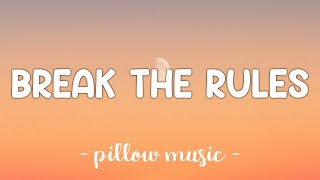 Break The Rules - Charli XCX (Lyrics) 🎵