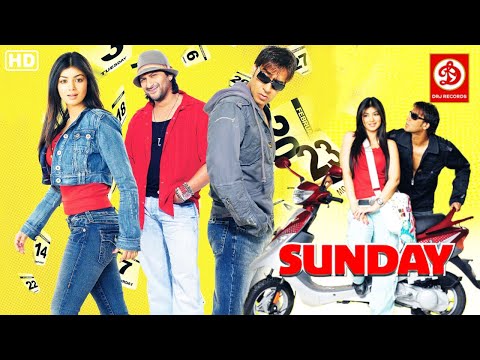 Sunday (HD) - Superhit Hindi Full Comedy Movie | Ajay Devgan | Arshad Warsi | Ayesha Takia