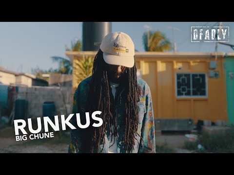 Runkus 'BIG CHUNE' // S4 DEADLY Lives