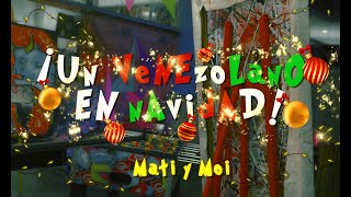 Video Un Venezolano En Navidad de Mati y Moi
