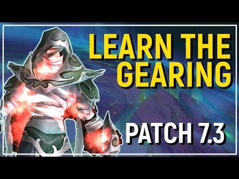 Legion Patch 7.3: The New Gearing Systems of World of Warcraft [Overview]