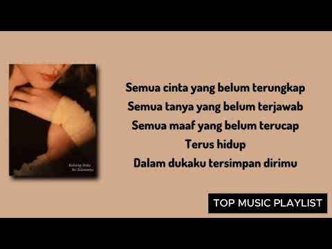 Kuharap Duka Ini Selamanya - Raisa | Lirik Lagu