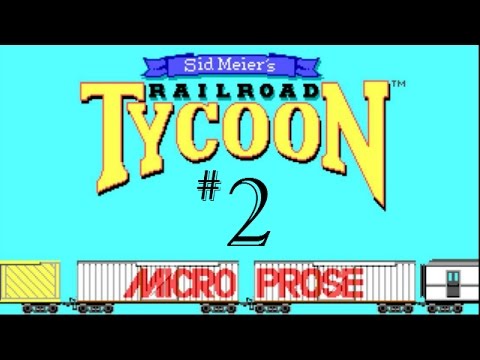Let's Play The Original Railroad Tycoon 1 |  Part 2 |