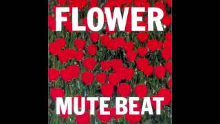 MUTE BEAT / 「METRO」
