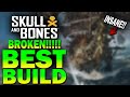 YOU NEED THIS BUILD!!!!! Skull and Bones