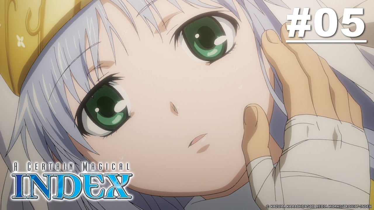 A Certain Magical Index - Episode 05 (S1E05) [English Sub]
