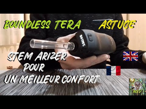 Boundless Tera - Astuce confort , tirage et saveur