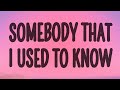 Gotye - Somebody That I Used To Know (ft. Kimbra)