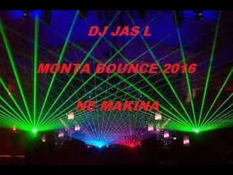 DJ Jas L - Monta Summer Bounce 2016 (NE Makina 30 Min Mix)