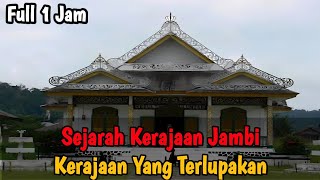 Download lagu Sejarah Kesultanan Jambi yang terlupakan di Sumatera mp3