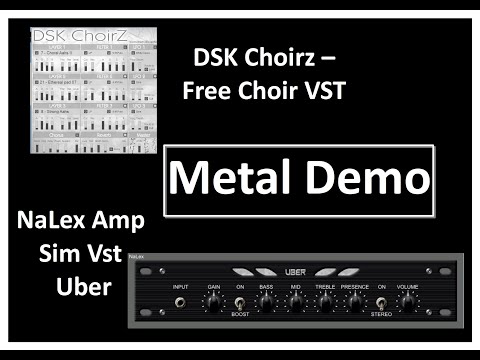 NaLex Uber and DSK Choirz - Metal Test