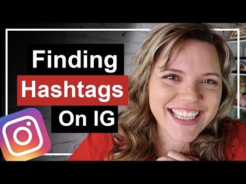 How To Find the BEST Hashtags For Instagram