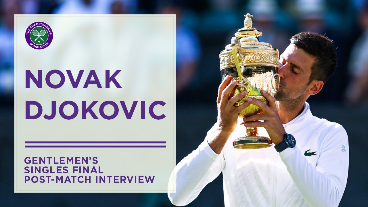 Novak Djokovic | Gentlemen's Singles Final Post-Match Interview | Wimbledon 2022 thumnail
