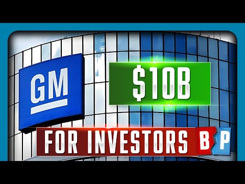 GM's $10 Billion Stock Buyback Raises Questions About Priorities