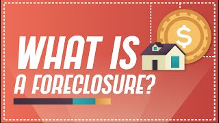 What is a foreclosure? | 'What Is' Explainers