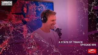 Armin van Buuren - Live @ A State Of Trance Episode 999 (#ASOT999) 2021