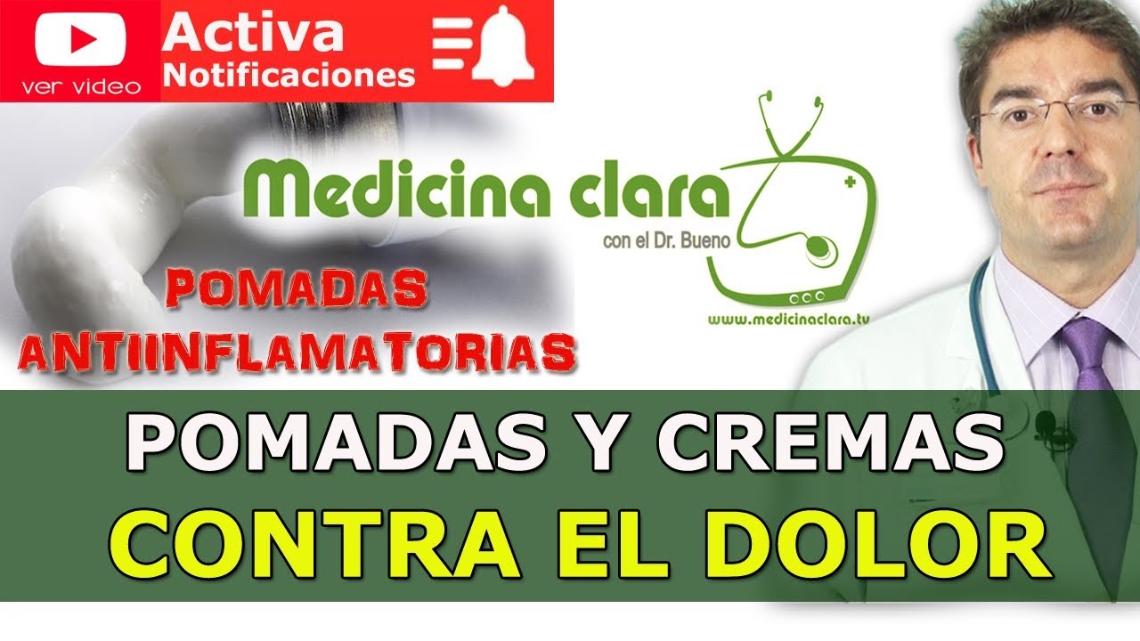 Pomadas antiinflamatorias, ¿Cuáles usar ¿Son efectivas Pomadas para el dolor