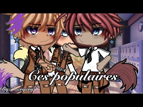 || ces populaires || gay poly bl || fr || glmm || gâcha Life || omegaverse ||