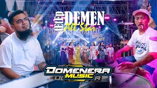 Download lagu Tetep Demen - All Star Domenera Musik ft Ky Ageng (Cakmet) mp3