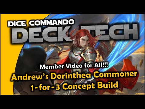 Example Member Video | Dorinthea Commoner Deck Tech