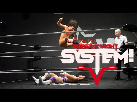 RAFAEL FLORES vs THUNDER KID - Tuesday Night SYSTEM! ep27
