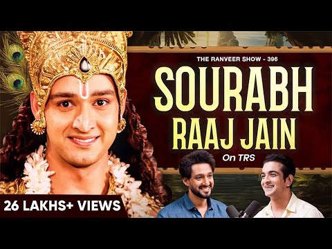 Sourabh Raaj Jain On Playing Shree Krishna | Acting, Life & Support, Learnings From Mahabharat | TRS