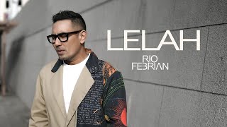 Download lagu Rio Febrian - Lelah mp3