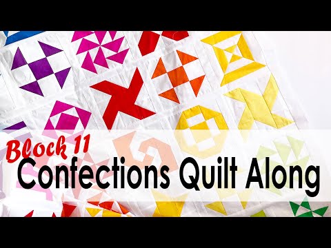 Confections Quilt Along Month 11 with On Williams Street