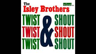 The Isley Brothers - Twist And Shout