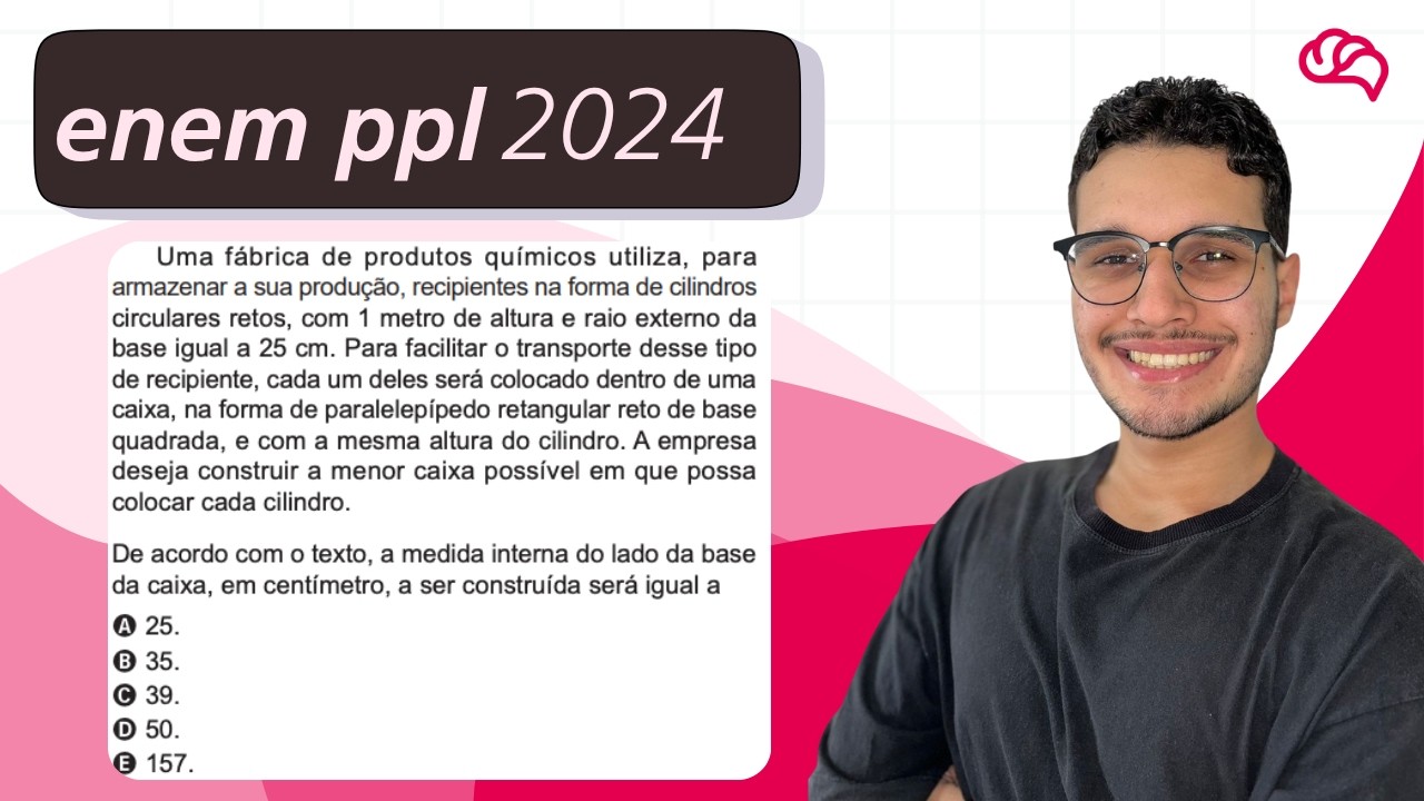 Resolução em Vídeo — Questão 157 ENEM 2024 PPL
