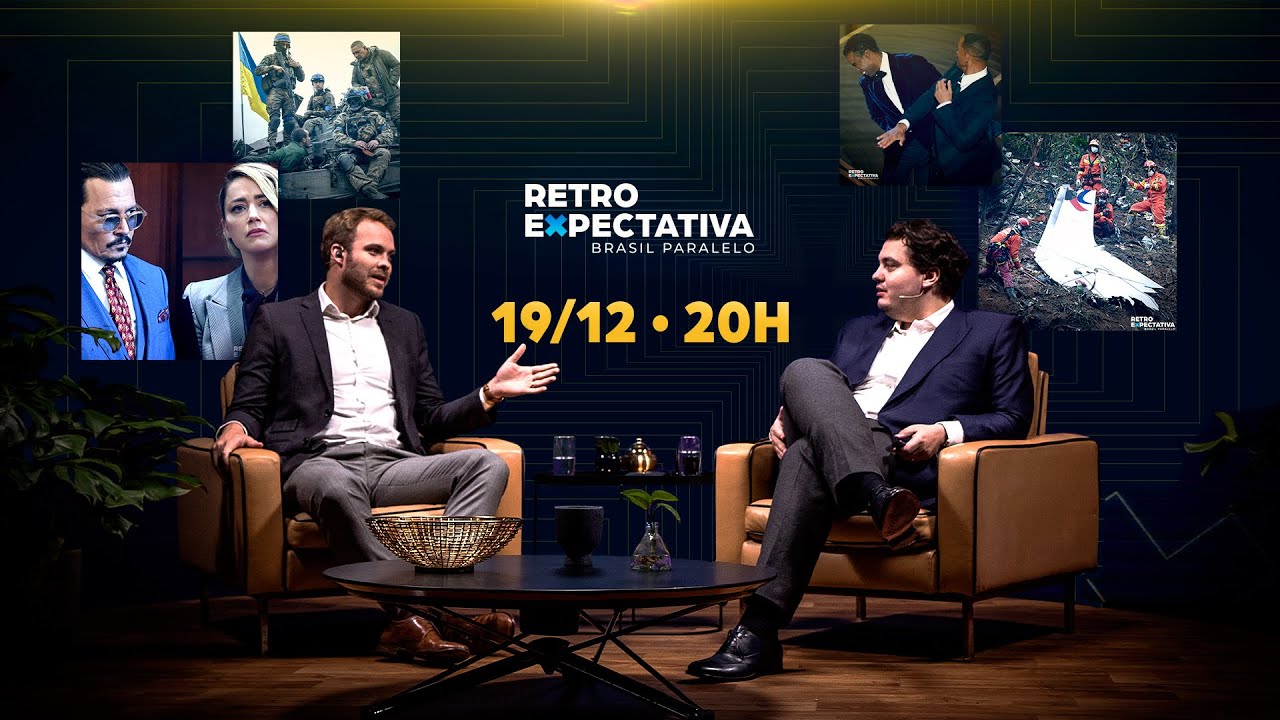 RETROEXPECTATIVA | BRASIL PARALELO