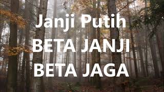 Download lagu JANJI PUTIH (BETA JANJI BETA JAGA ) - PUTRY PASANEA (LIRIK) mp3