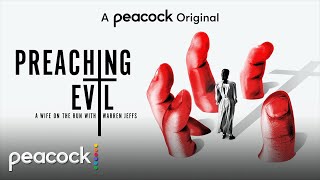 Preaching Evil: A Wife on the Run with Warren Jeffs | Official Trailer | Peacock Original