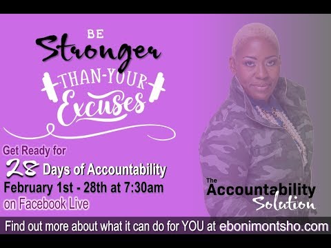28 Days of Accountability: Day 25 "You have to be willing to hear hard truths"
