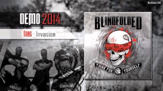 Blindfolded - Invasion