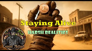 Staying Alive - Harsh Realities of Trade