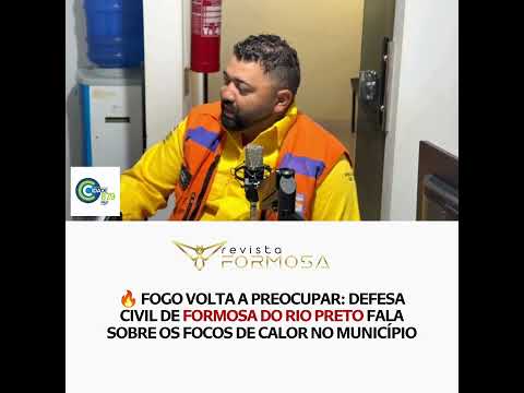 Fogo volta a preocupar: Defesa Civil de Formosa do R Preto fala sobre os focos de calor no município