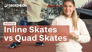 ADVICE - Inline vs quad skates: which to choose? 🛼 I Decathlon