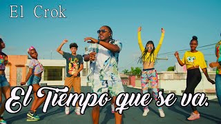 Video El Tiempo Que Se Va de El Crok 