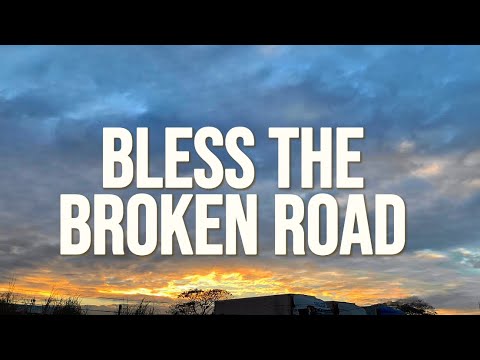 Rascal Flatts - Bless The Broken Road (Lyrics)