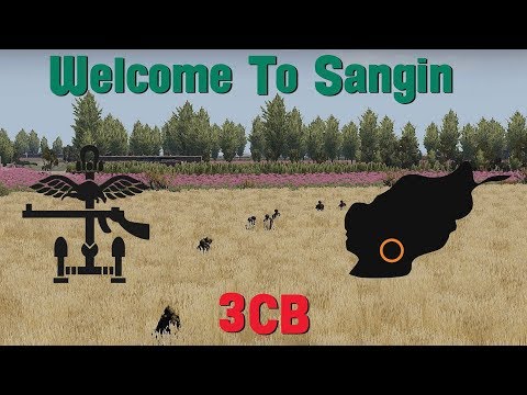 3CB - Sangin Deployment - Week One [ARMA 3]