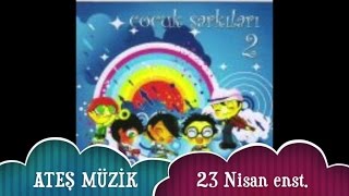 Alpay Ünyaylar - 23 Nisan Enstrumantal