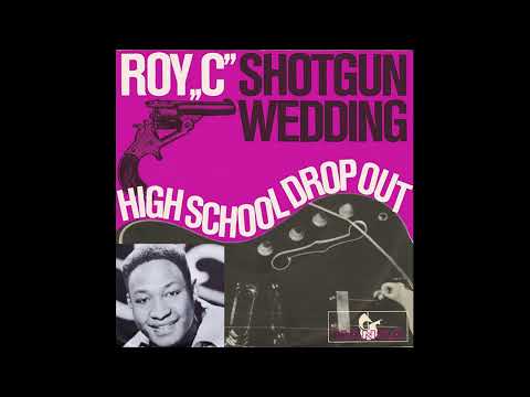 Roy C   - Shotgun Wedding (DEStereo)