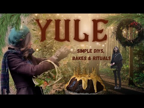 How to celebrate Yule 🌲 Simple ideas, DIYs Bakes and Rituals ✨️ Holly Fairy, Protection Wreath