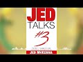 Jed Talks 3 - Jed McKenna