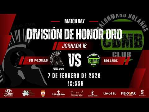 DIVISIÓN HONOR ORO | SOLISS BM POZUELO DE CVA - VINO DOÑA BERENGUELA BM. BOLAÑOS  | 2025/2026