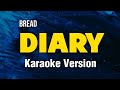 🎤 Diary ( Karaoke ) ⭐ Bread ⭐ #HeartSingsKaraoke