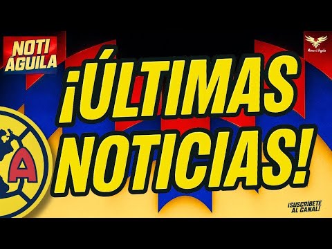 ¡VINICIUS AL AMERICA! | ULTIMO DIA para REFUERZOS del AMERICA | NOTI CLUB AMERICA