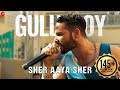 Sher Aaya Sher | Gully Boy | Siddhant Chaturvedi | Ranveer Singh & Alia Bhatt | DIVINE