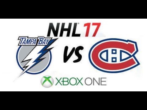 NHL 17 - Tampa Bay Lightning vs Montreal Canadiens - Xbox One
